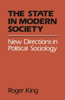 State in Modern Society : New Directions in Political Sociology