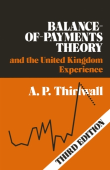 Balance of Payments Theory and the United Kingdom Experience