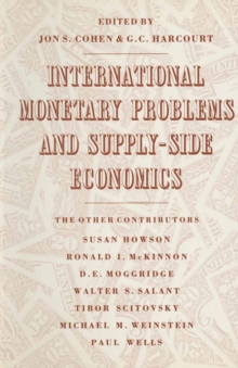 International Monetary Problems and Supply-Side Economics : Essays in Honour of Lorie Tarshis