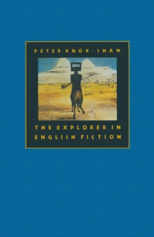 The Explorer in English Fiction