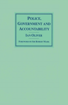 Police, Government and Accountability