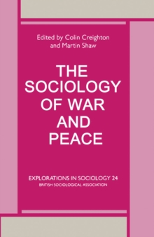 Sociology of War and Peace