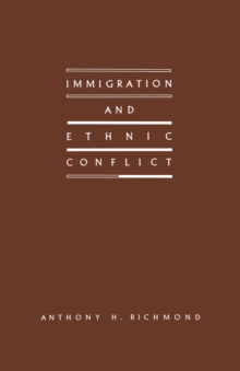 Immigration and Ethnic Conflict