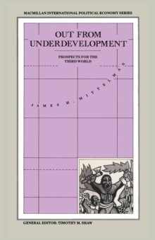 Out from Underdevelopment : Prospects for the Third World