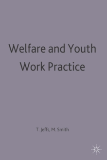 Welfare and Youth Work Practice