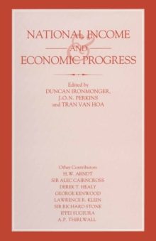 National Income and Economic Progress : Essays in Honour of Colin Clark