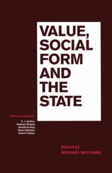 Value  Social Form And The State