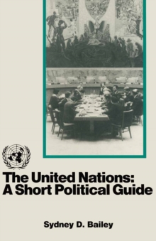 United Nations : A Short Political Guide