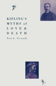 Kipling's Myths of Love and Death