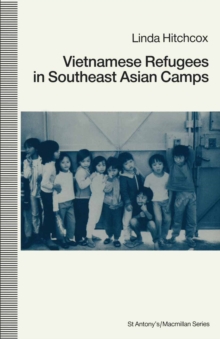 Vietnamese Refugees In Southeast Asian Camps