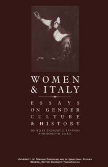 Women And Italy : Essays On Gender  Culture And History