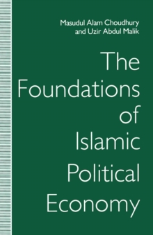 The Foundations of Islamic Political Economy