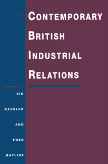 Contemporary British Industrial Relations