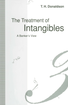 The Treatment of Intangibles : A Banker's View