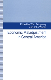 Economic Maladjustment in Central America