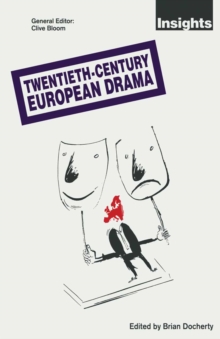 Twentieth-Century European Drama