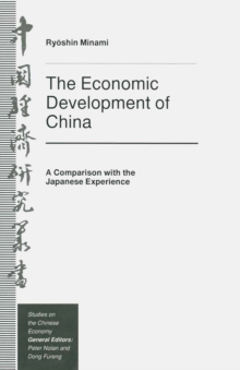 The Economic Development of China : A Comparison with the Japanese Experience