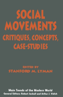 Social Movements : Critiques, Concepts, Case-studies