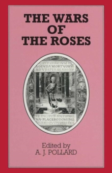 The Wars of the Roses