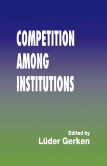 Competition among Institutions