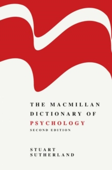 The Macmillan Dictionary of Psychology