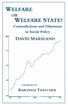 Welfare or Welfare State? : Contradictions and Dilemmas in Social Policy