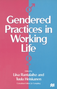 Gendered Practices in Working Life