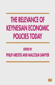 The Relevance of Keynesian Economic Policies Today