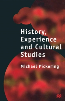 History, Experience and Cultural Studies