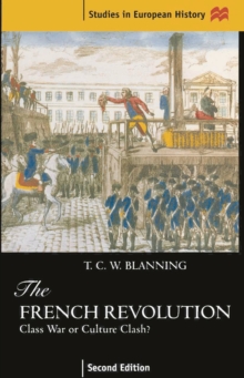 The French Revolution : Class War or Culture Clash?