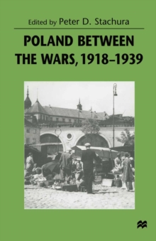 Poland between the Wars, 1918-1939