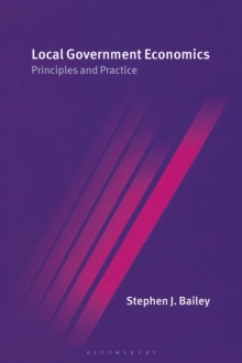 Local Government Economics : Principles and Practice