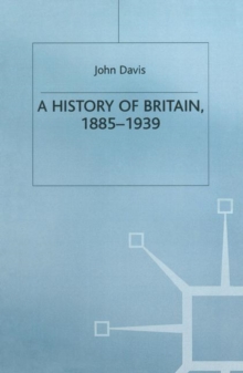 A History of Britain, 1885-1939