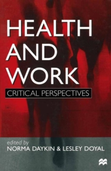 Health and Work : Critical Perspectives