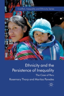 Ethnicity and the Persistence of Inequality : The Case of Peru