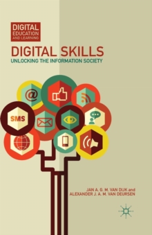 Digital Skills : Unlocking The Information Society