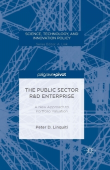 The Public Sector R&D Enterprise: A New Approach to Portfolio Valuation, Paperback / softback Book The Public Sector R&D Enterprise: A New Approach to Portfolio Valuation, Paperback / softback Book