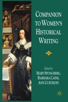 Companion to Women's Historical Writing