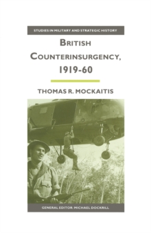 British Counterinsurgency, 1919-60