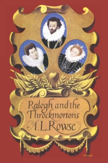 Ralegh and the Throckmortons