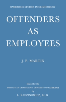 Offenders as Employees