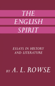 The English Spirit: Essays in Literature & History