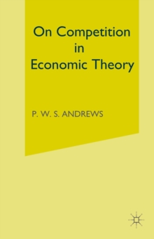 On Competition in Economic Theory