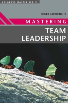 Mastering Team Leadership