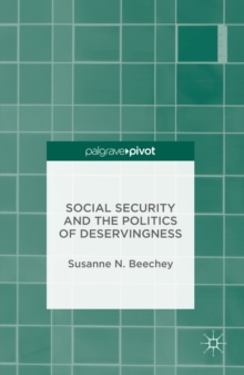 Social Security and the Politics of Deservingness