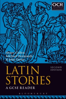 Latin Stories : A GCSE Reader