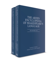 The Arden Encyclopedia of Shakespeare's Language