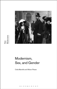 Modernism, Sex, and Gender