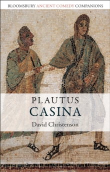 Plautus: Casina, Paperback / softback Book Plautus: Casina, Paperback / softback Book