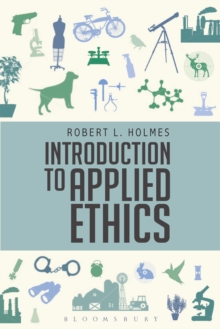 Introduction to Applied Ethics, Paperback Book Introduction to Applied Ethics, Paperback Book